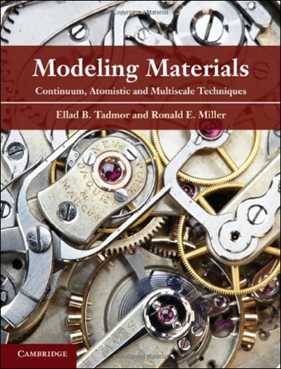 Modeling Materials: Continuum, Atomistic and Multiscale Techniques