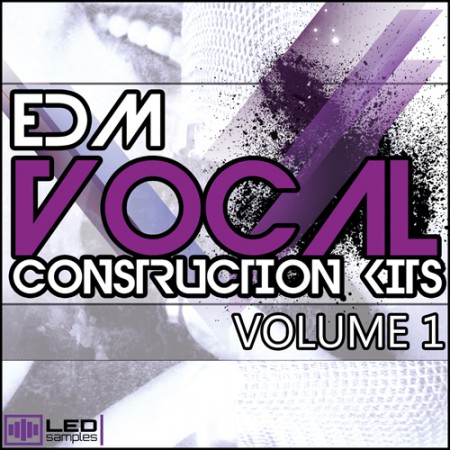 Led Samples - EDM Vocal Construction Kits Vol 1 (WAVMIDI)