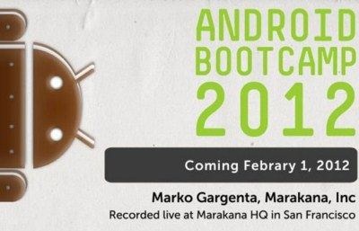 [Marakana] Android Bootcamp Series (2012)