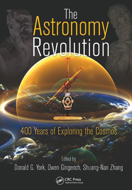The Astronomy Revolution: 400 Years of Exploring the Cosmos