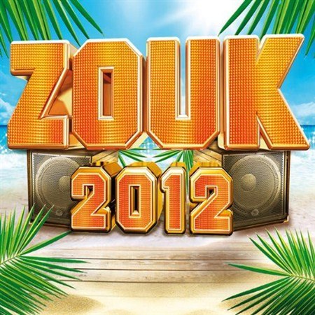 Zouk 2012 (2011)