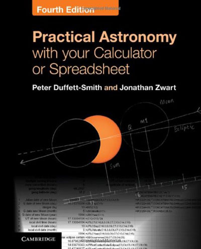 Practical Astronomy with your Calculator or Spreadsheet, 4 edition