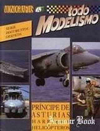 Todo Modelismo Principe de Asturias - Monografias