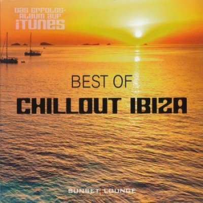 VA - Best Of Chillout Ibiza - Sunset Lounge (2012) 