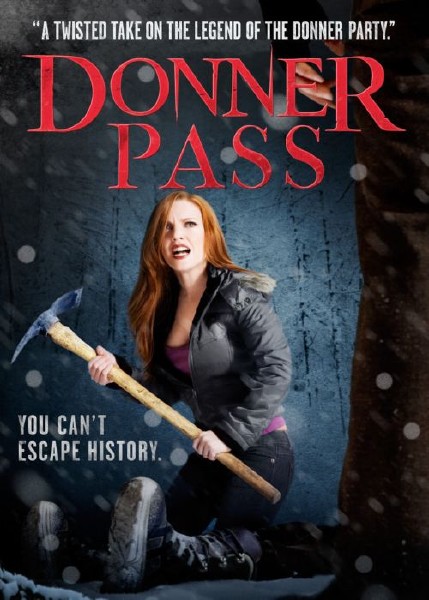 Ущелье Доннера / Donner Pass (2012) DVDRip