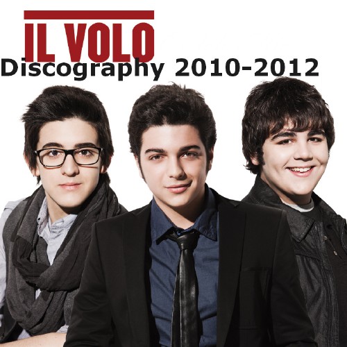 Il Volo - Discography (2010-2012) MP3
