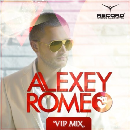 Alexey Romeo - VIP Mix (Record Club) 482 (21.03.2012)