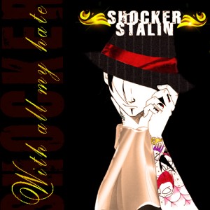 SHOCKER STALIN (SHOCKER X) - Дискография (2008 - 2010)