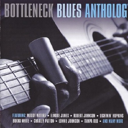 Bottleneck Blues Anthology (2011)