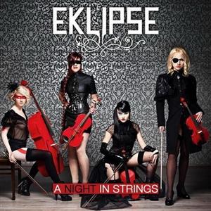 Eklipse - A Night in Strings (2012)