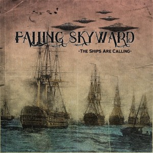 Falling Skyward - The Ships Are Calling (EP) (2012)