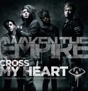 Awaken the Empire - Cross My Heart [Single] (2012)
