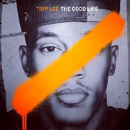 Trip Lee - The Good Life (2012)