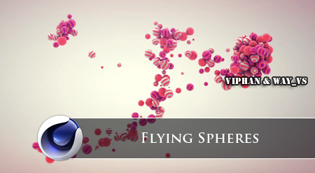 Flying Spheres In Cinema4D