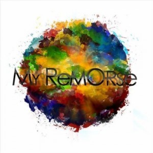 My Remorse - My Remorse (2012)