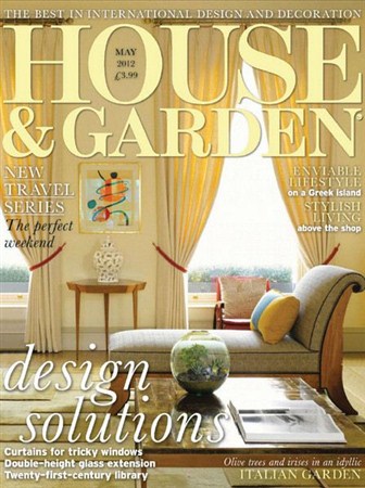 House & Garden - May 2012