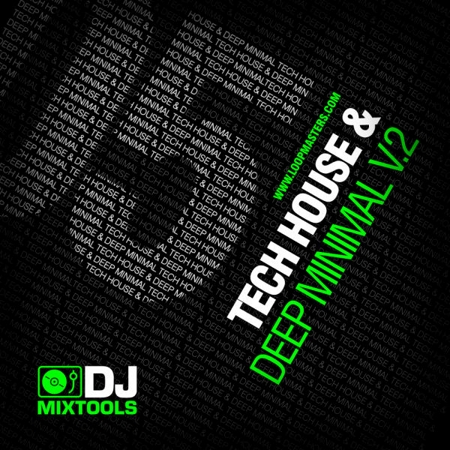 Loopmasters DJ Mixtools 05 Tech House & Deep Minimal Vol 2 WAV