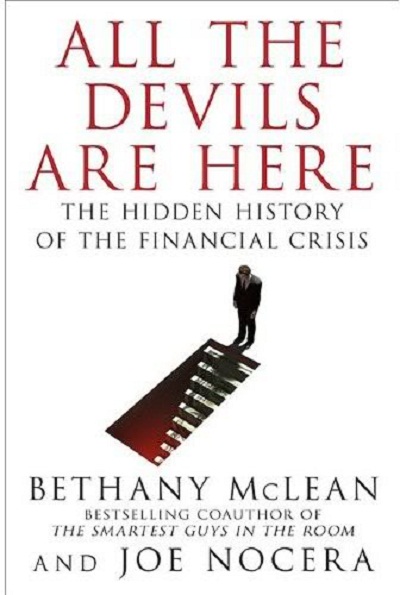 All the Devils Are Here: The Hidden History of the Financial