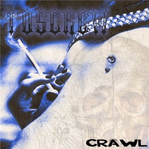 Toscrew - Crawl (EP) (2012)