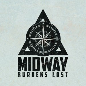 Midway – Burdens Lost [2012]