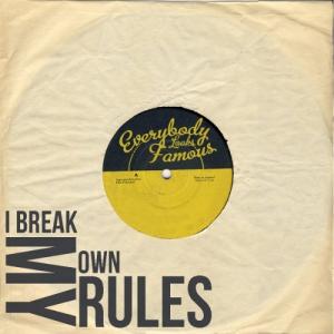 Everybody Looks Famous - I Break My Own Rules EP (2012)