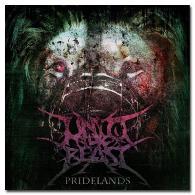Unto the Beast - Pridelands [EP] (2012)