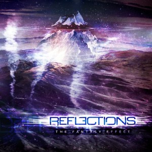 Reflections - The Fantasy Effect (2012)