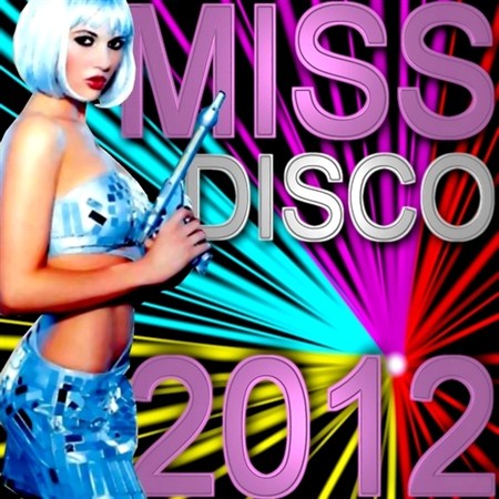 Miss Disco (2012)