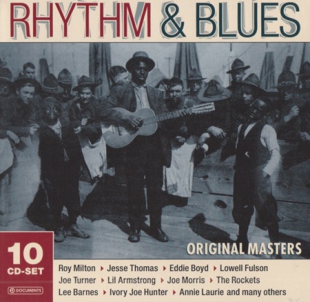 Rhythm & Blues: Original Masters (10CD Set) (2005) FLAC