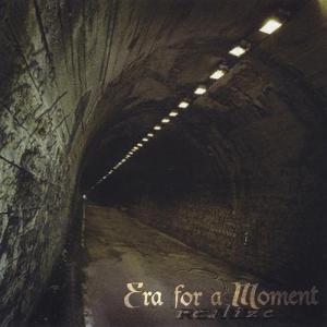 Era for a Moment - Realize (2005)