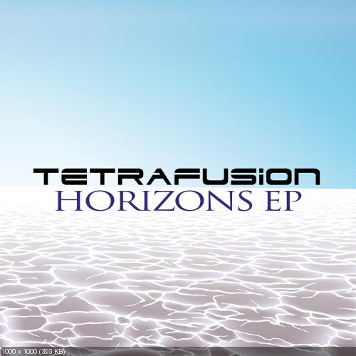Tetrafusion - Horizons (EP) (2012)