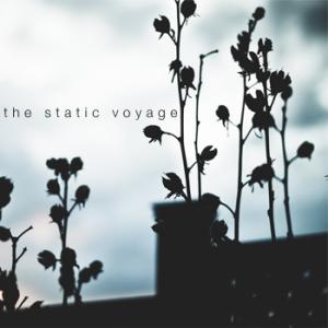 The Static Voyage - The Static Voyage [EP] (2012)