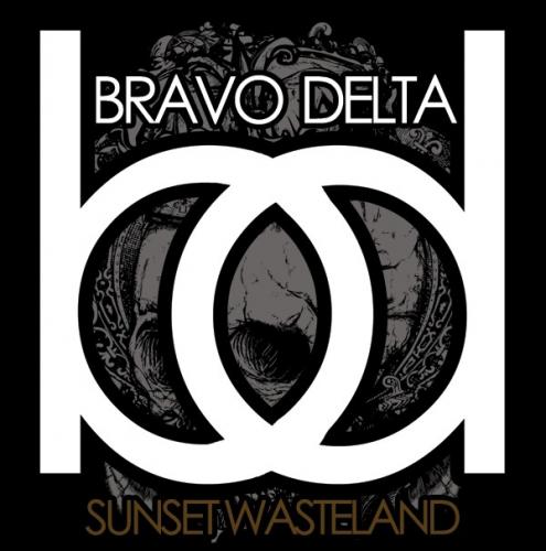 Bravo Delta - Sunset Wasteland [EP] (2012)