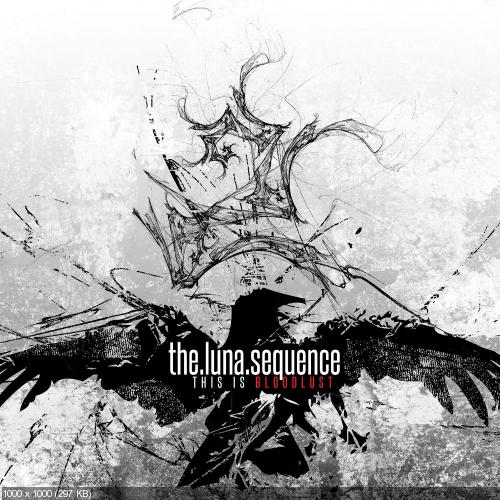 The Luna Sequence - This is Bloodlust (2012)