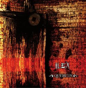Ilex - Quercus (2012)