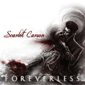 Scarlet Carson - Foreverless (2011)